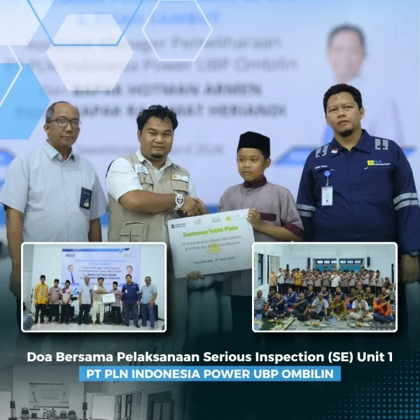 Dalam rangka mendukung kelancaran dan kesuksesan pelaksanaan Serious Inspection (SE) Unit 1, PL